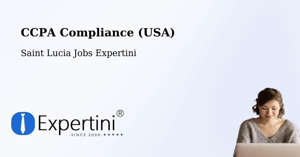 CCPA Privacy Rights & Compliance Notice – Corinth - Saint Lucia Jobs Expertini
