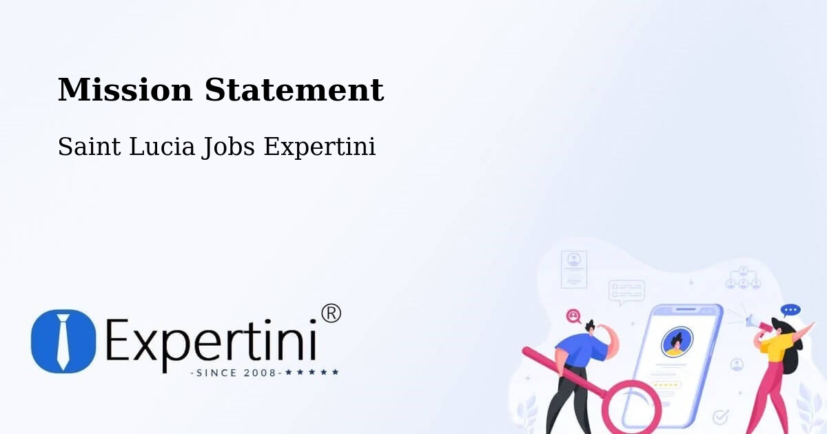 Corporate Mission – Corinth - Saint Lucia Jobs Expertini
