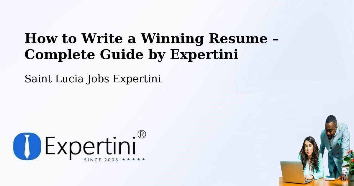 Resume Writing Guide for Job Seekers – Corinth - Corinth, Saint Lucia Jobs Expertini