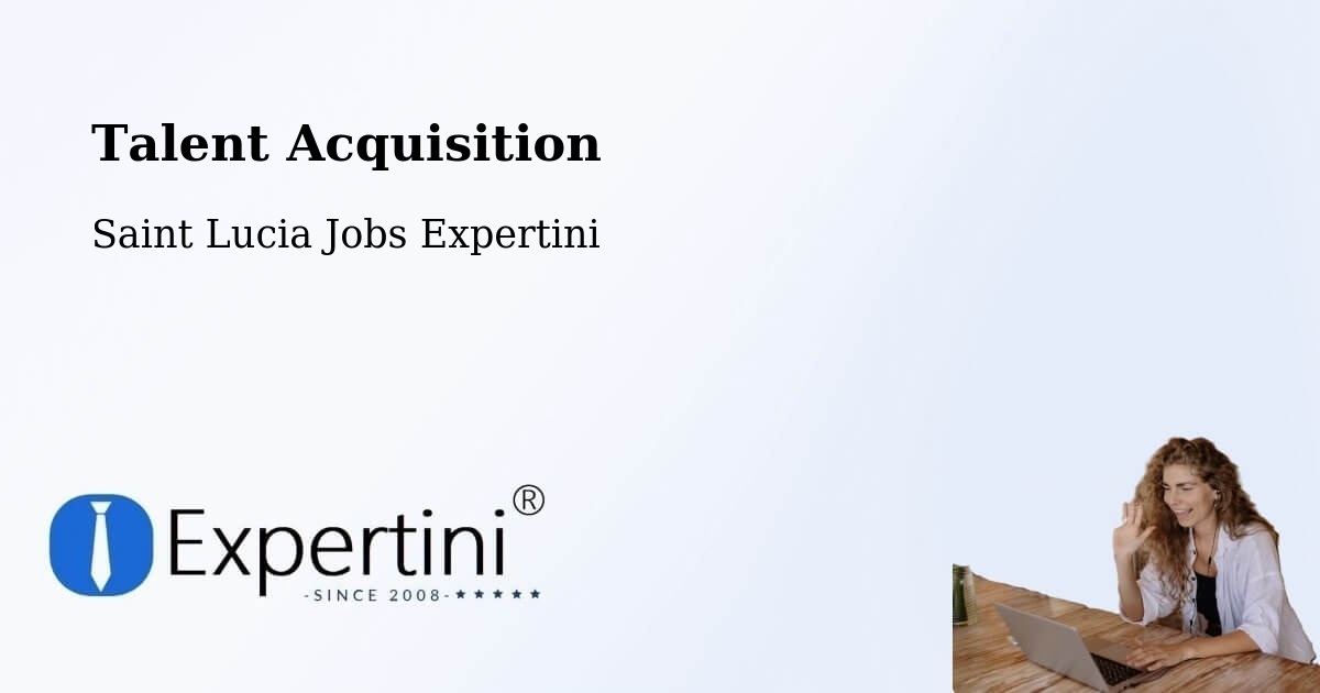Post Jobs & Find Candidates in Corinth – Talent Acquisition Solutions - Saint Lucia Jobs Expertini
